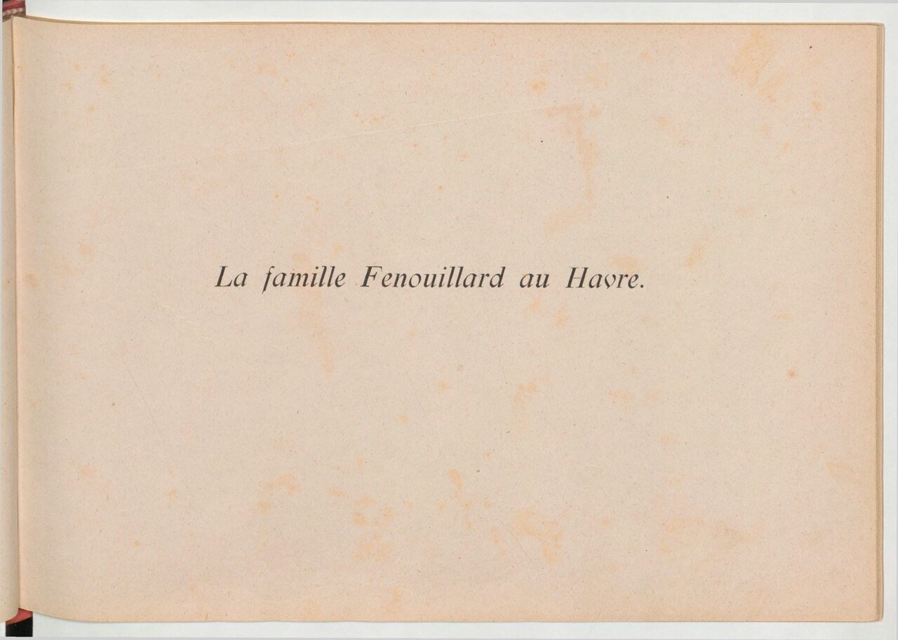 Gia đình Fenouillard, Gia đình Fenouillard ở Le Havre, trang 1